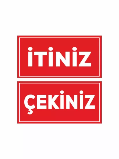 Mağaza İşyeri Dükkan Kapısı İtiniz Çekiniz Folyo Etiket Kırmızı Beyaz Modelleri ve Fiyatları | Zajabaskı