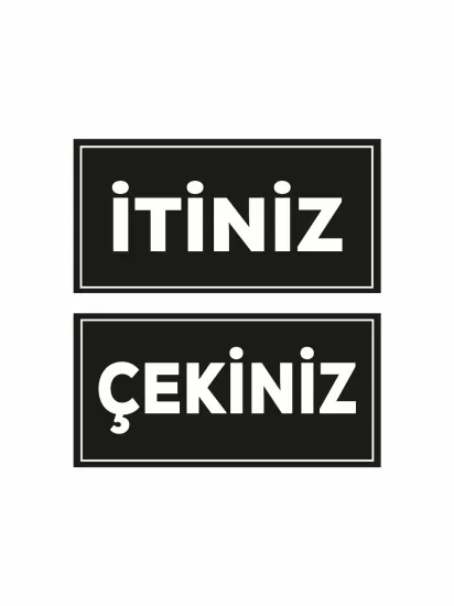 Mağaza İşyeri Dükkan Kapısı İtiniz Çekiniz Folyo Sticker Siyah Beyaz Modelleri ve Fiyatları | Zajabaskı