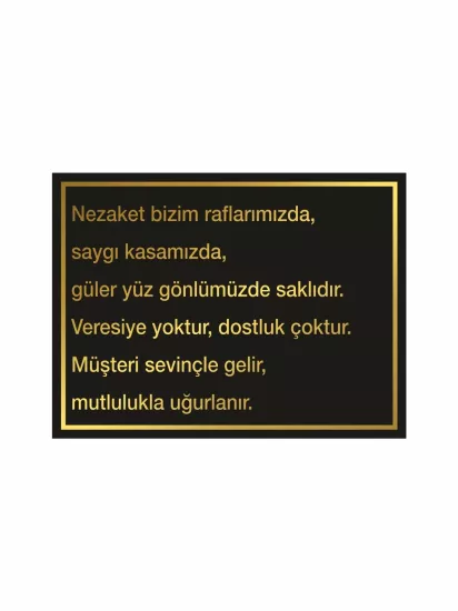 Mağaza İşyeri Dükkan Veresiye Sözleri Kasa Arkası Levha 40x30 Foreks Modelleri ve Fiyatları | ZajaBaskı