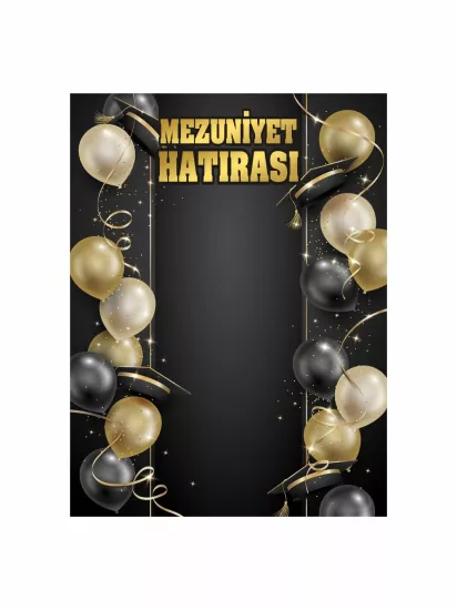 Mezuniyet Hatırası Afişi Siyah Gold Balonlar Tema Modelleri ve Fiyatları | ZajaBaskı
