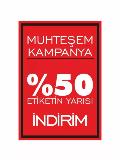 Muhteşem Kampanya %50 Etiketin Yarısı İndirim Mağaza Ayaklı Pano Modelleri ve Fiyatları | Zajabaskı