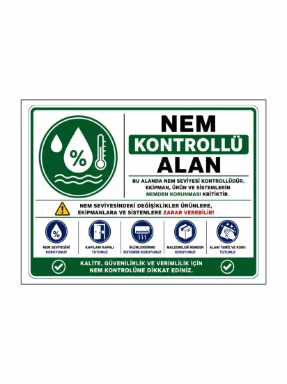 Nem Kontrollü Alan Uyarı Levhası 40x30cm | Zajabaskı