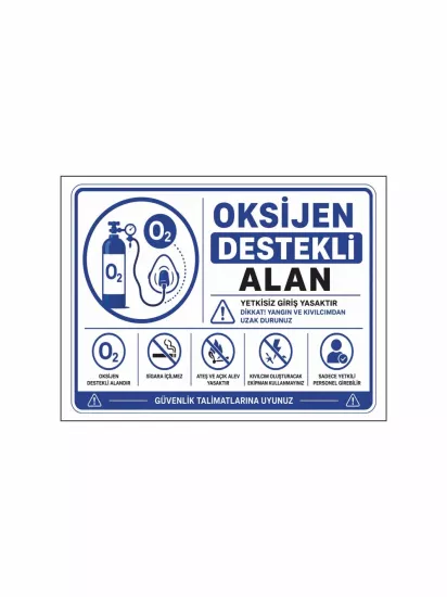 Oksijen Destekli Alan Uyarı Levhası 40x30cm | Zajabaskı