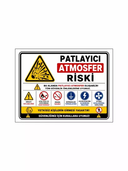 Patlayıcı Atmosfer Riski Uyarı Levhası 40x30cm | Zajabaskı