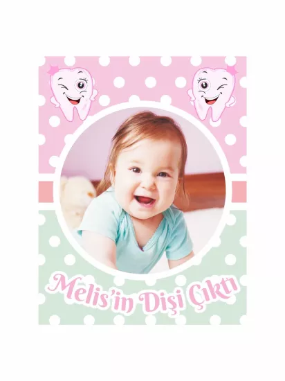 Pembe Mint Renk Resimli Kız Bebek Sevimli Dişler Tema Diş Parti Magnet Modelleri ve Fiyatları | Zajabaskı