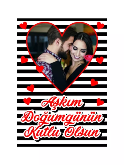 Resimli Doğum Günü Afişi Modelleri ve Fiyatları – Kalp Çerçeveli Romantik Aşk Afişi | Zajabaskı