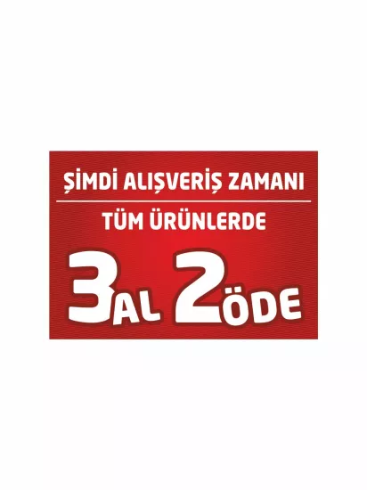 Şimdi Alışveriş Zamanı 3 Al 2 Öde Afişi Modelleri ve Fiyatları | Branda Vinil Baskı Zajabaski