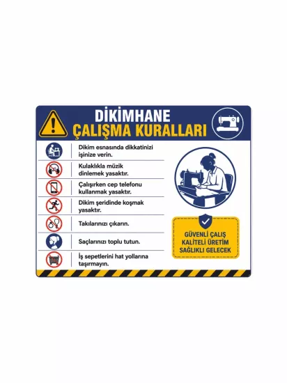 Tekstil Dikimhane Çalışma Kuralları Uyarı Levhası 50x40cm | Zajabaskı