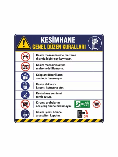 Tekstil Kesimhane Genel Düzen Kuralları Uyarı Levhası 40x40cm | Zajabaskı