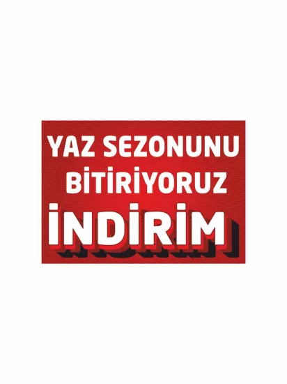 Yaz Sezonunu Bitiriyoruz İndirim Afişi Modelleri ve Fiyatları | Branda Vinil Baskı Zajabaski