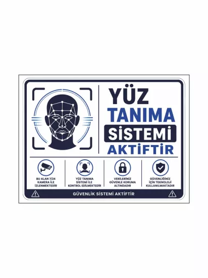 Yüz Tanıma Sistemi Aktiftir Uyarı Levhası 40x30cm | Zajabaskı