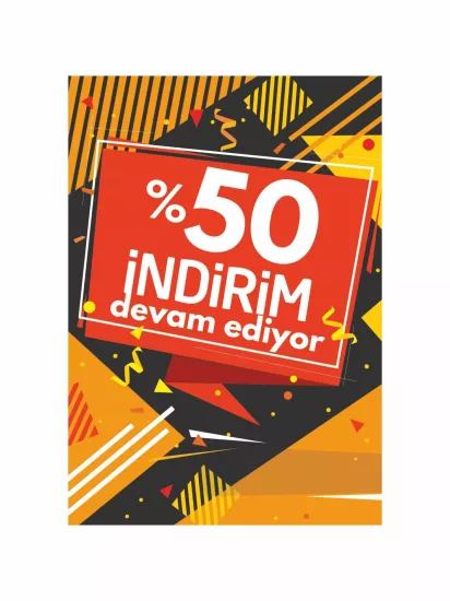 %50 İndirim Devam Ediyor Mağaza Ayaklı Karşılama Panosu Modelleri ve Fiyatları | Zajabaskı