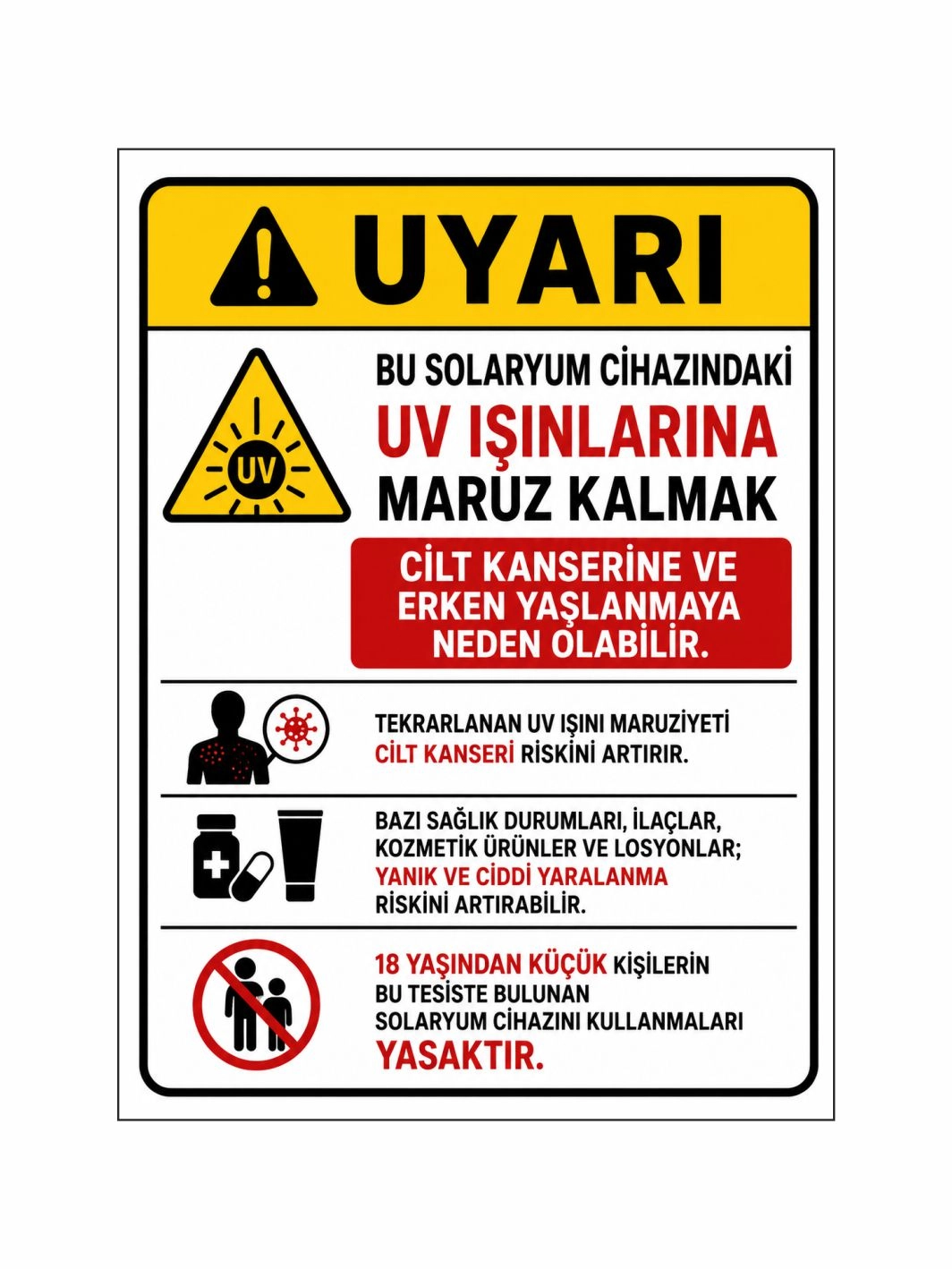 Solaryum Cihazı Uyarı Levhası 40x30 cm – Solaryum Kullanım ve Güvenlik Talimatları Tabelası