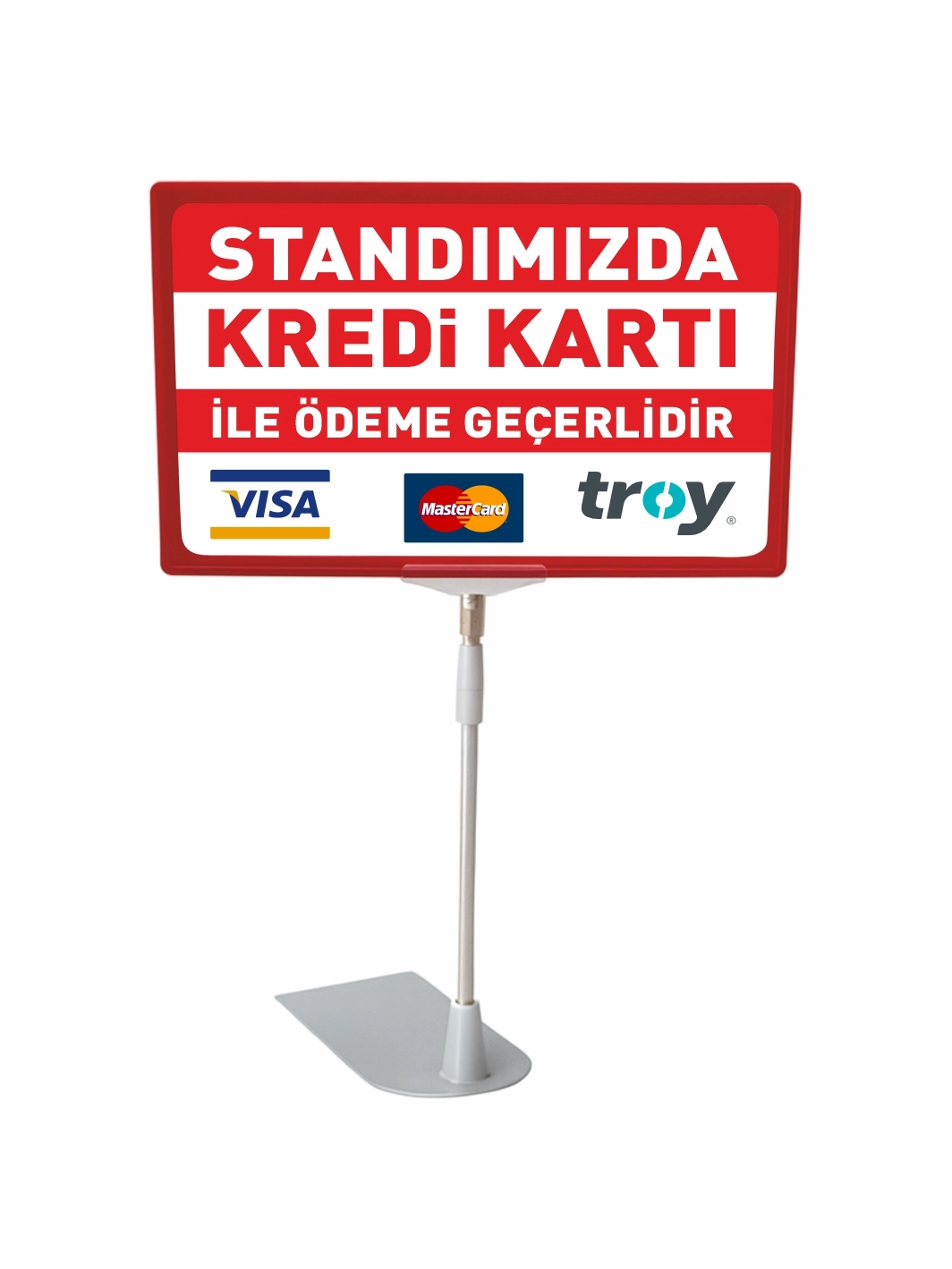 Standımızda Kredi Kartı ile Ödeme Geçerlidir Ördek Ayaklı PVC Etiket Standı
