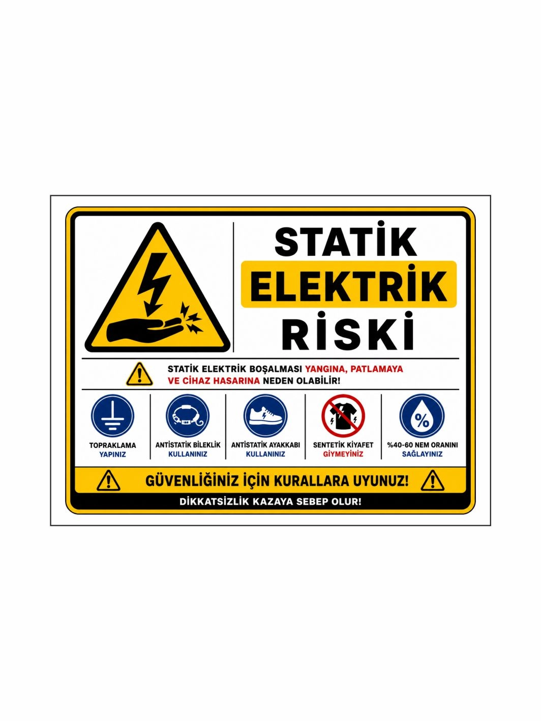 Statik Elektrik Riski Uyarı İkaz Levhası