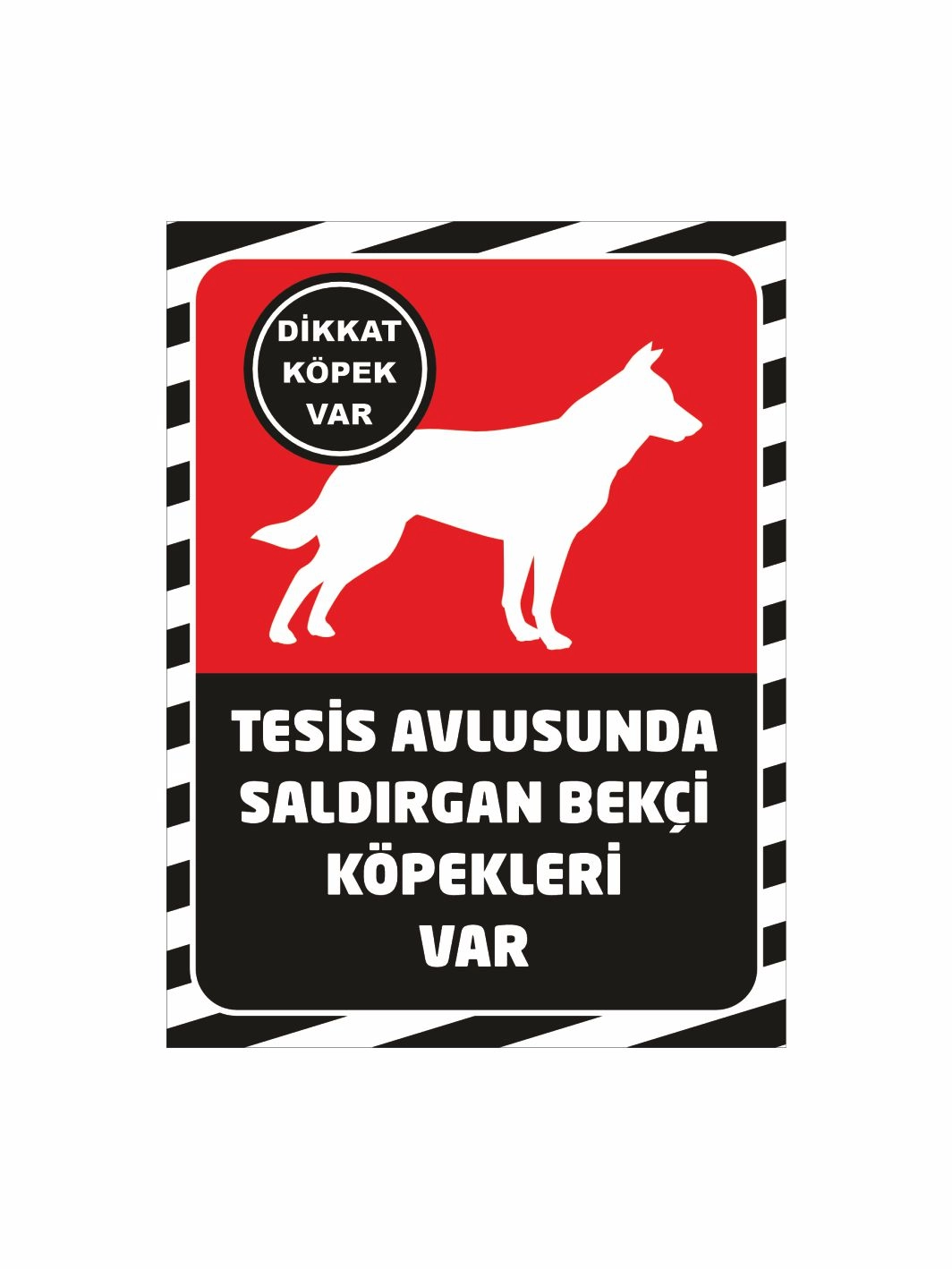Tesis Avlusunda Saldırgan Bekçi Köpekleri Var Uyarı Levhası Kırmızı Siyah Zemin