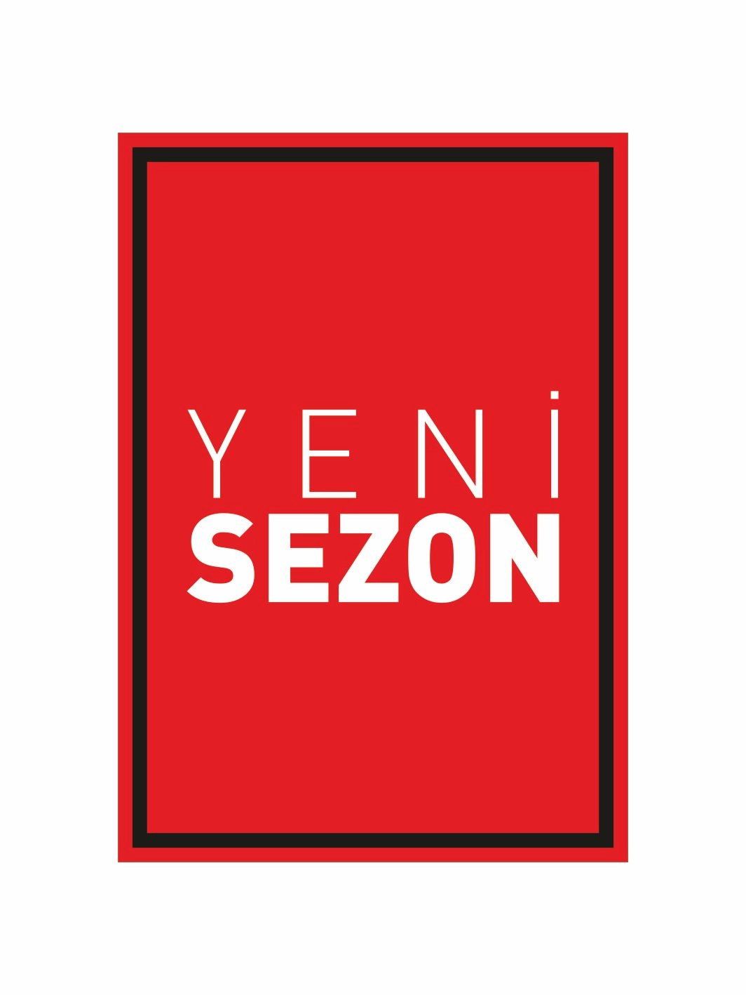 Yeni Sezon Mağaza Ayaklı Karşılama Levhası