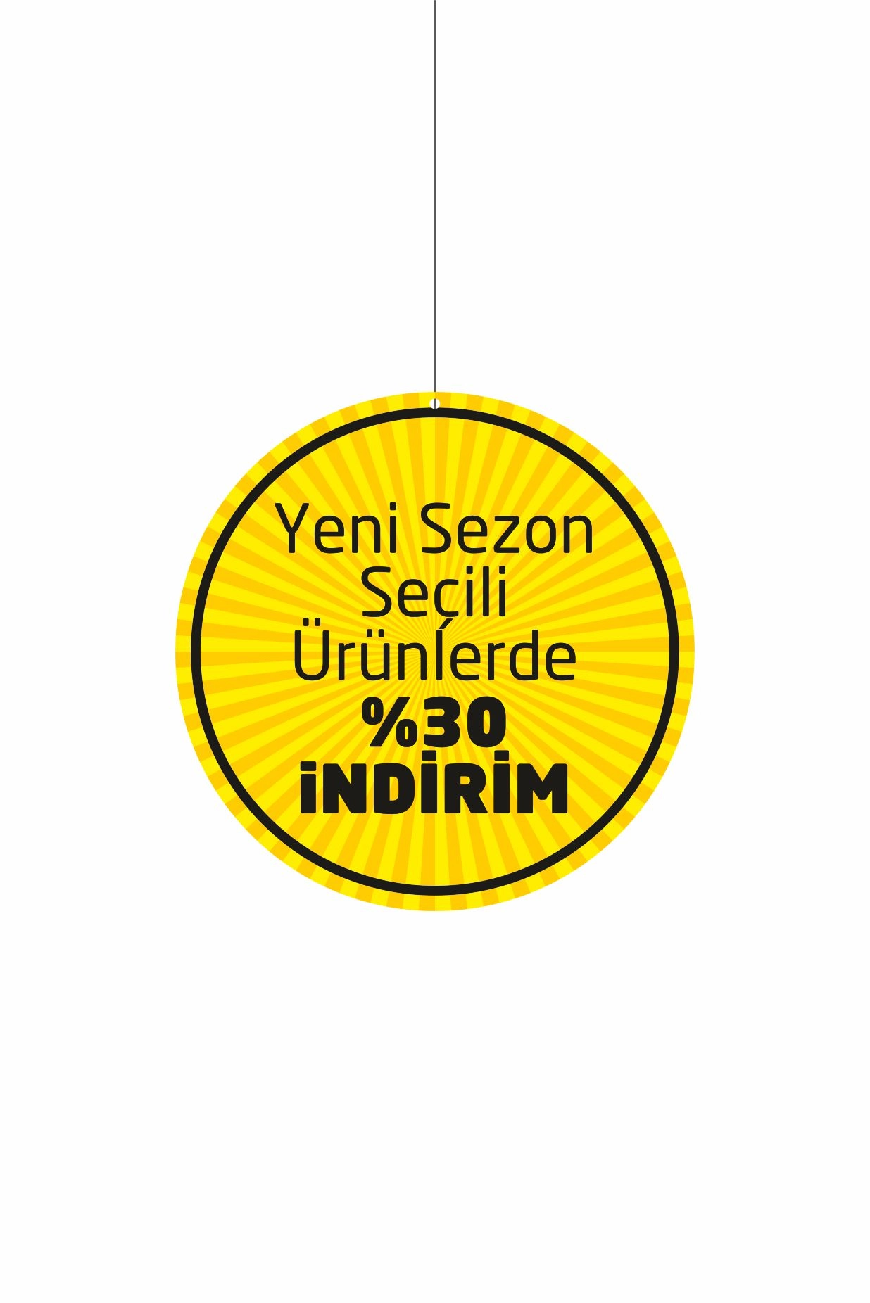 Yeni Sezon Seçili Ürünlerde %30 İndirim Mağaza Dönkartı – Tavan Askılı Kampanya Kartı